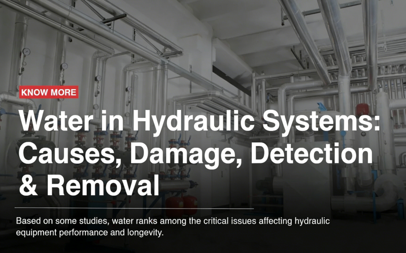 The Impact of Water in Hydraulic Systems