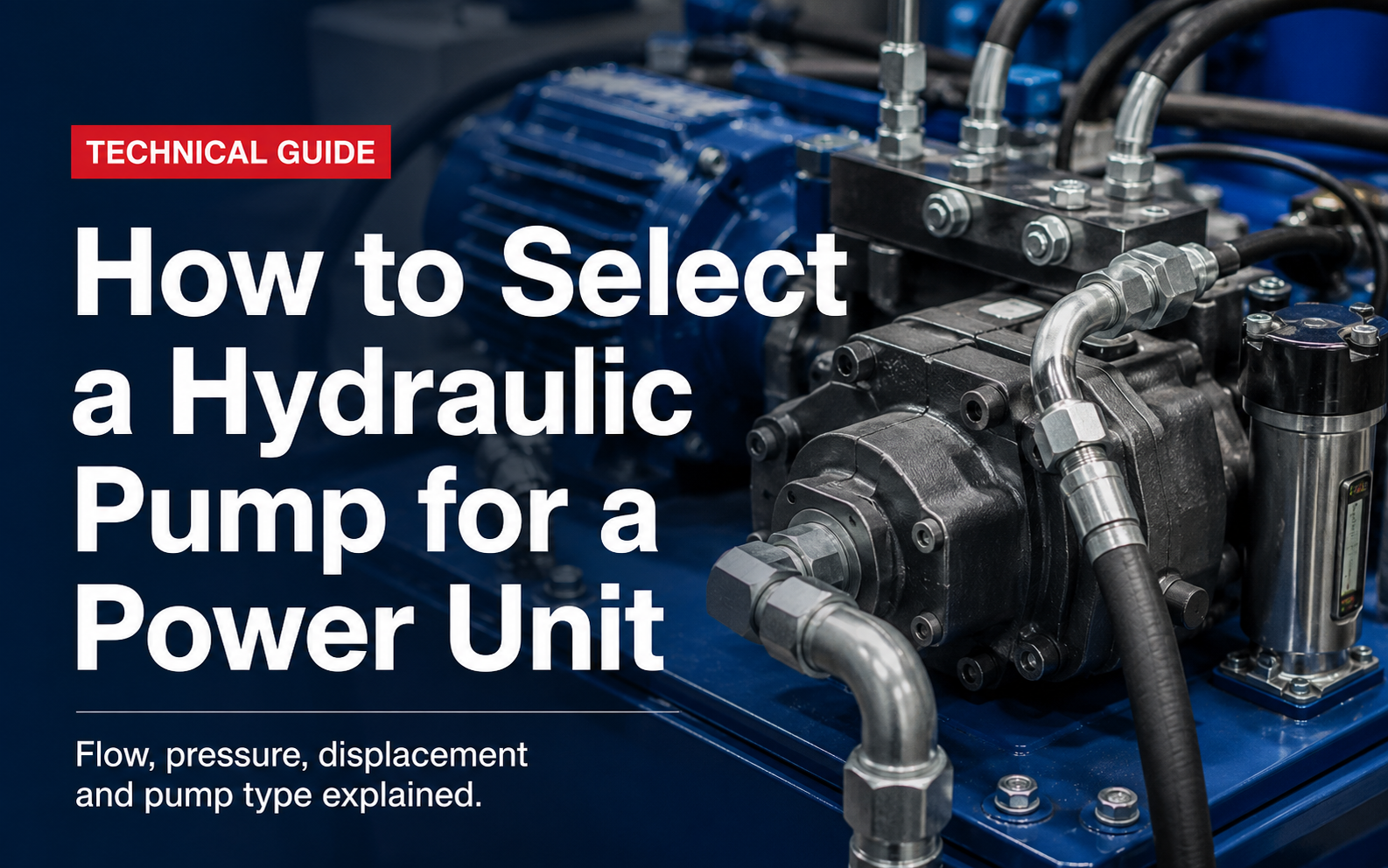 How to Select a Hydraulic Pump for a Power Unit？