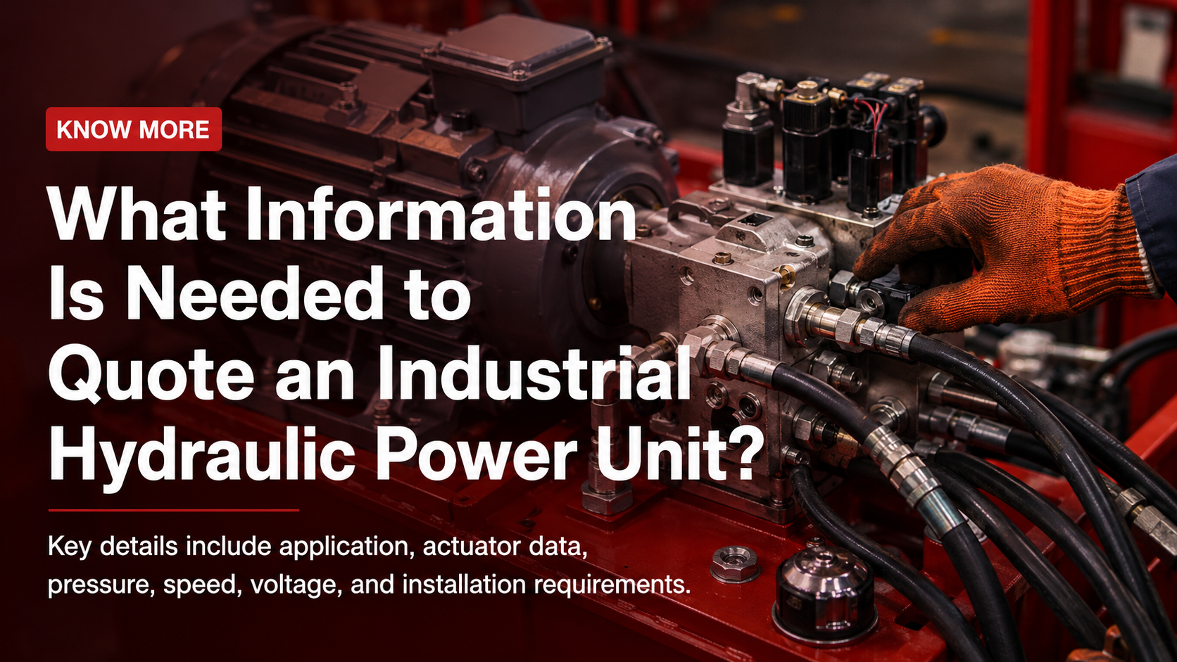 What Information Is Needed to Quote a Hydraulic Power Unit